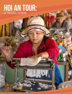 Hoi An Tour Travel Guide